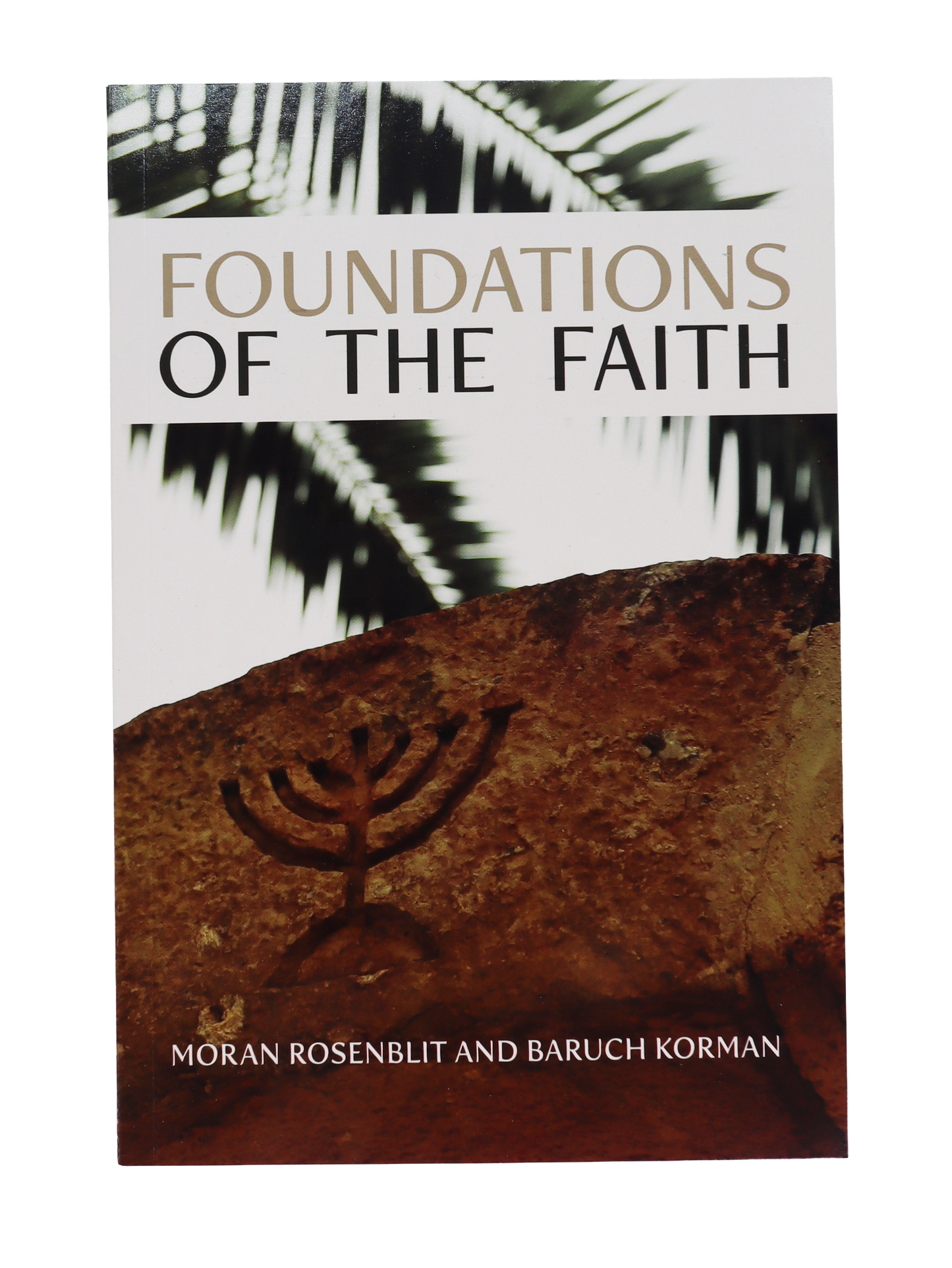 Foundations of the Faith