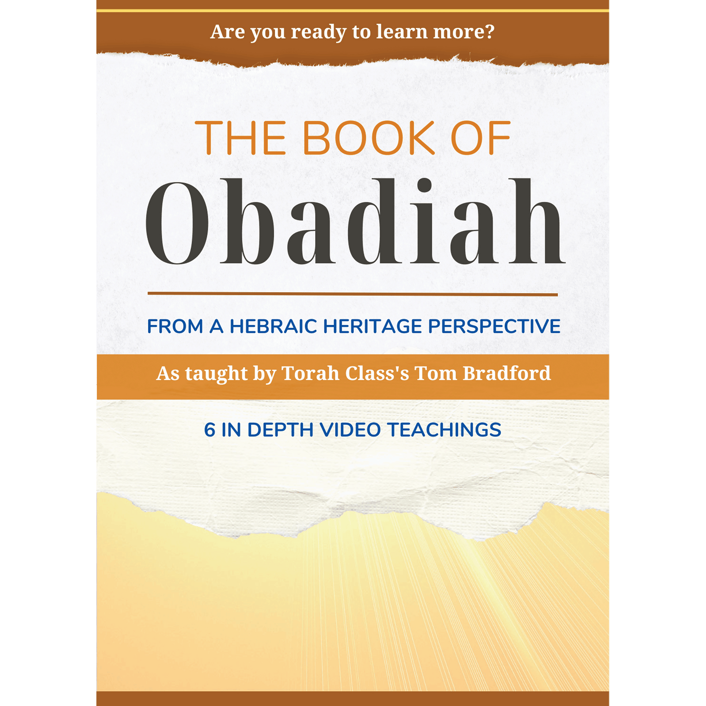 Obadiah (Video) Teachings by Tom Bradford