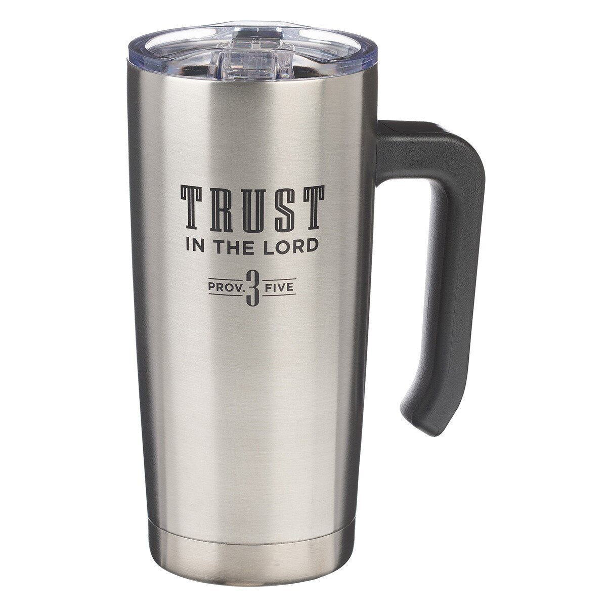 Stainless steel travel mug with handle and 'Trust in the Lord' text in black print