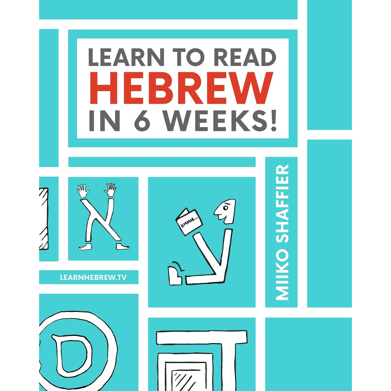 hebrew language study book and guide by Miiko Shaffier 