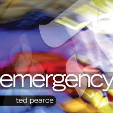 Ted Pearce:  Emergency
