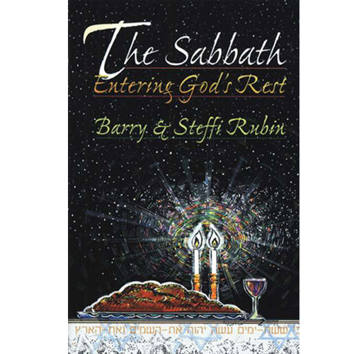 The Sabbath - Entering God's Rest