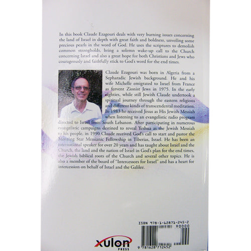Israel - The Land in Controversy By Claude Ezagouri