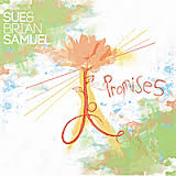 Sue & Brian Samuel:  Promises
