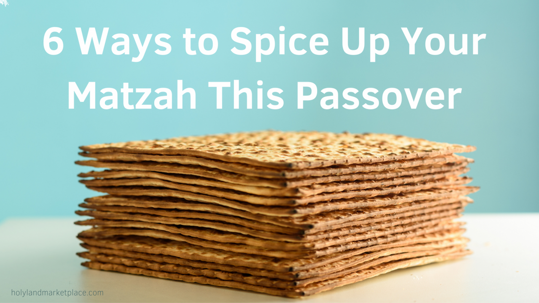6 Ways to Spice Up Your Matzah This Passover