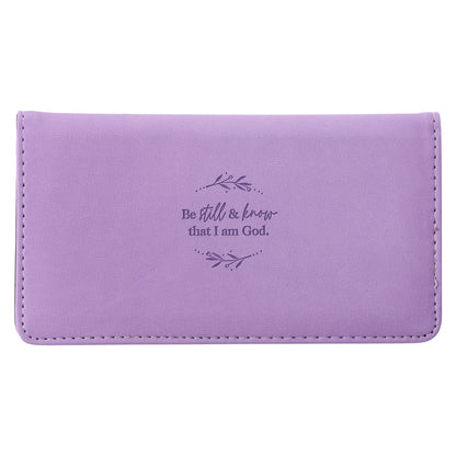 Be Still and Know Lilac Purple Faux Leather Checkbook Wallet - Psalm 46:10