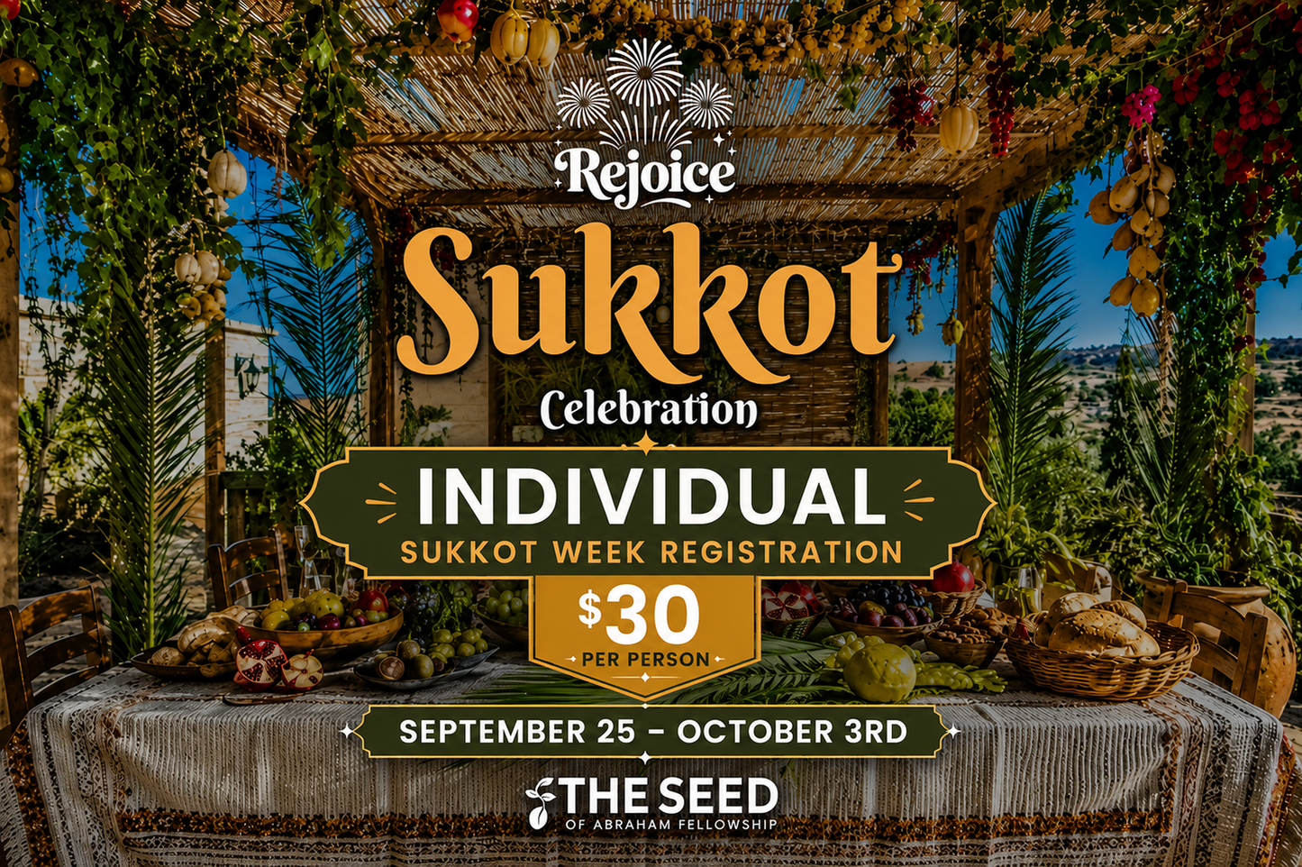 2026 Seed of Abraham Fellowship Sukkot Week Registration
