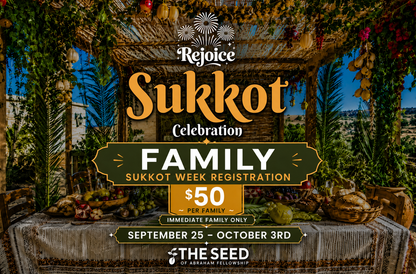 2026 Seed of Abraham Fellowship Sukkot Week Registration