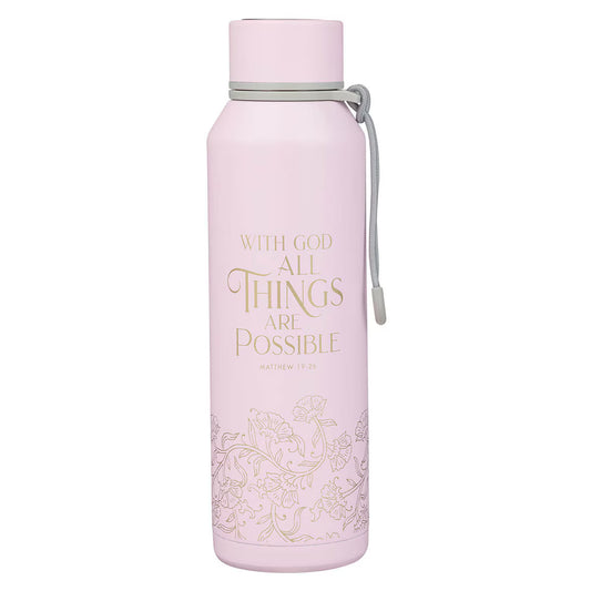 Things Are Possible Pink Stainless Steel Water Bottle - Matthew 19:26