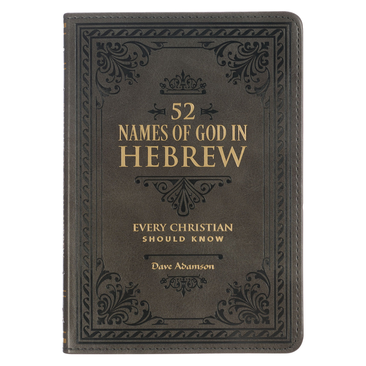 52 Names of God in Hebrew Every Christian Should Know book by Dave Adamson