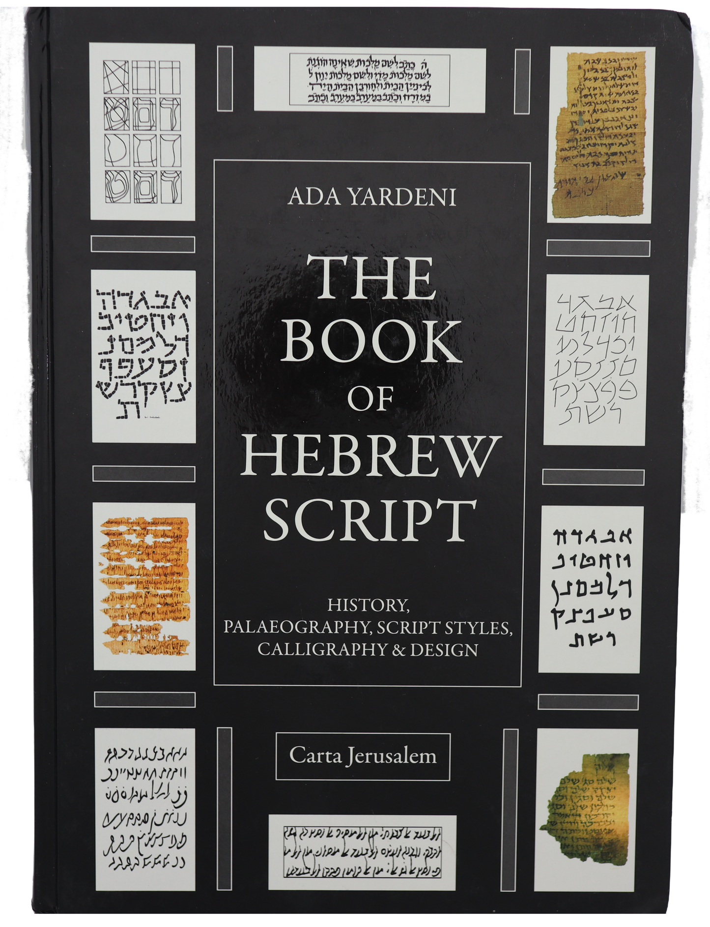 Book of Hebrew Script by Ada Yardeni from Carta