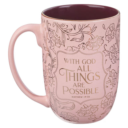 All Things Are Possible Blush Ceramic Coffee Mug - Matthew 19:26