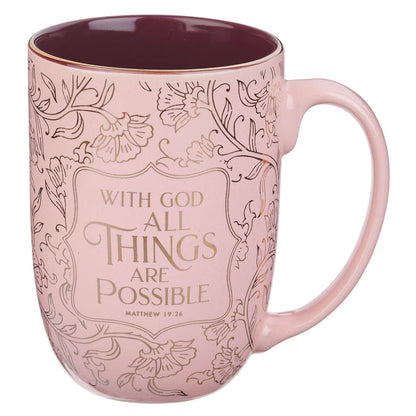 All Things Are Possible Blush Ceramic Coffee Mug - Matthew 19:26