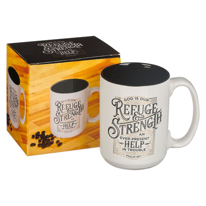 Refuge and Strength White Ceramic Coffee Mug - Psalm 46:1