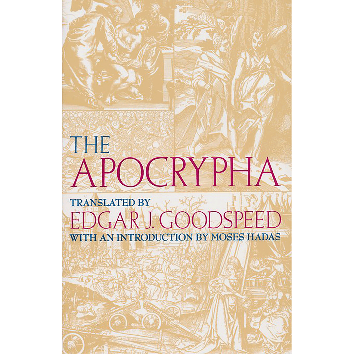 The Apocrypha - Translated by Edgar J Goodspeed