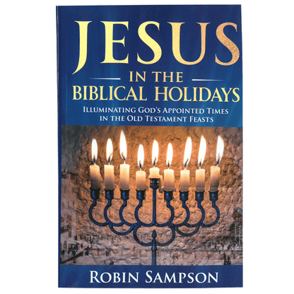 Jesus in the Biblical Holidays