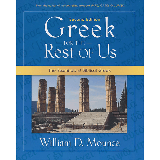Back cover of Greek for the Rest of Us by William D. Mounce