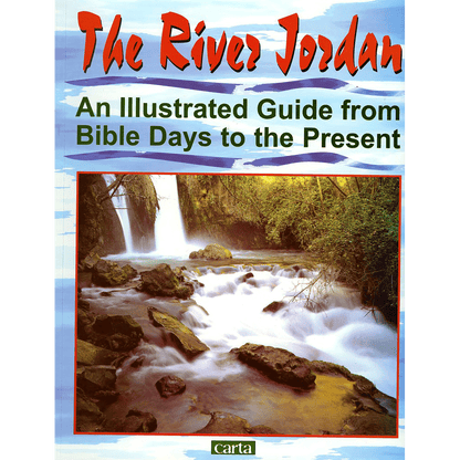 River Jordan an Illustrated Guide by Carta