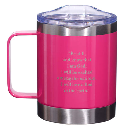 Be Still Pink Camp-style Stainless Steel Mug - Psalm 46:10