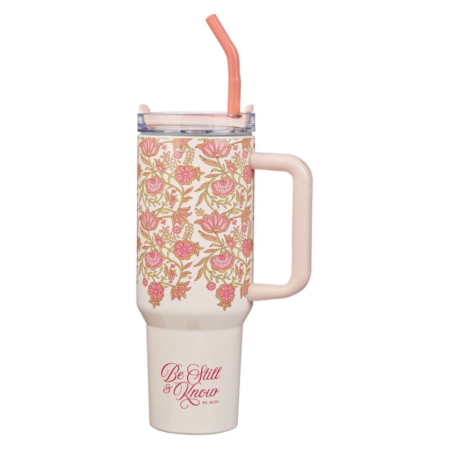 Be Still and Know Pink Spring Floral 40 Oz Tumbler with Reusable Straw - Psalm 46:10