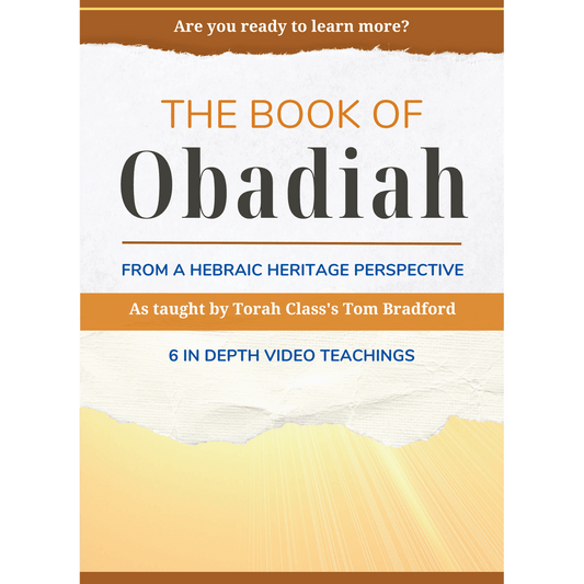 Obadiah (Video) Teachings by Tom Bradford