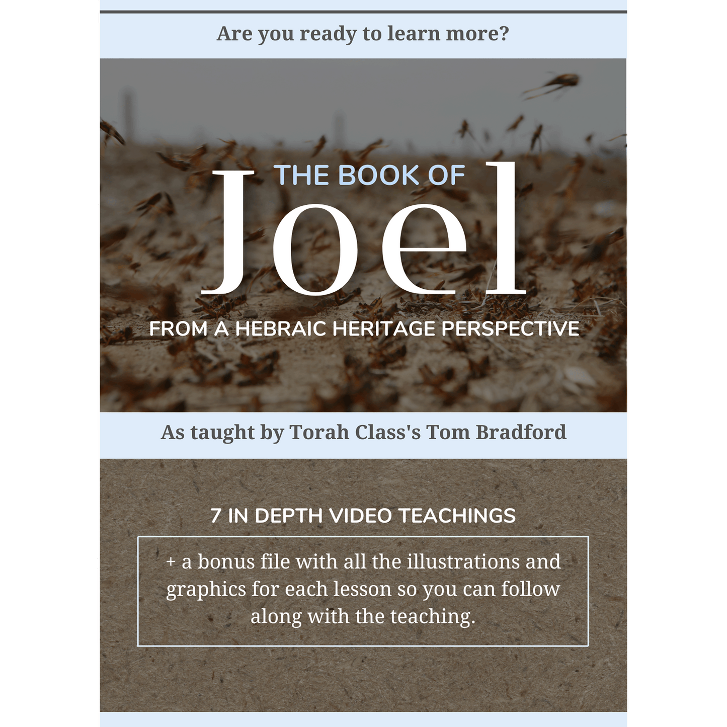 Joel (Video) Teachings by Tom Bradford