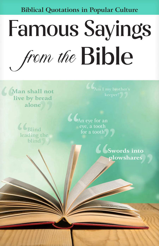 Famous Sayings from the Bible