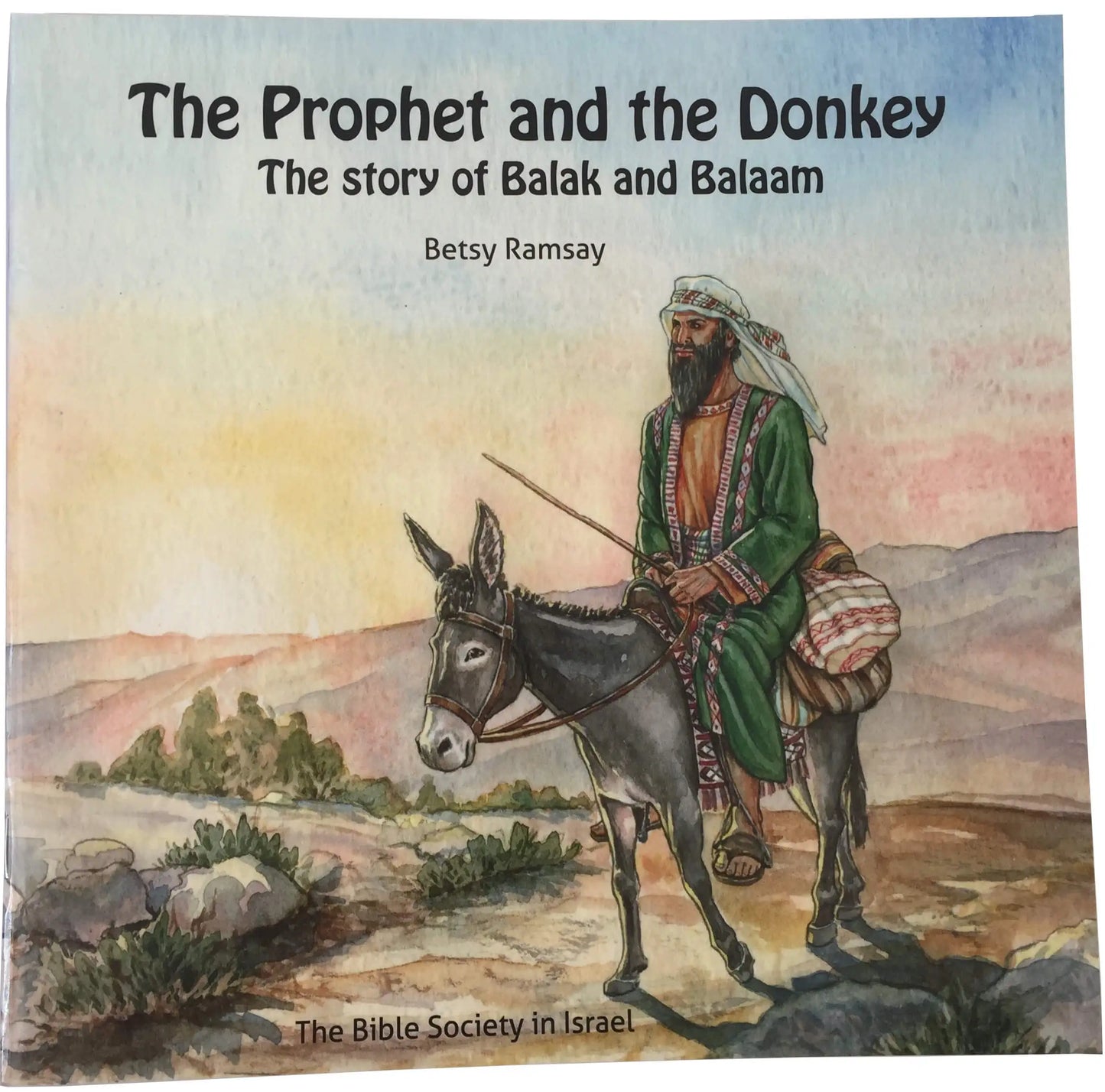 Cover of children's book "The Prophet and the Donkey" with an illustration of Balaam riding his donkey