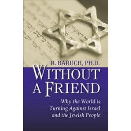 Without A Friend by Baruch Korman Ph.D.