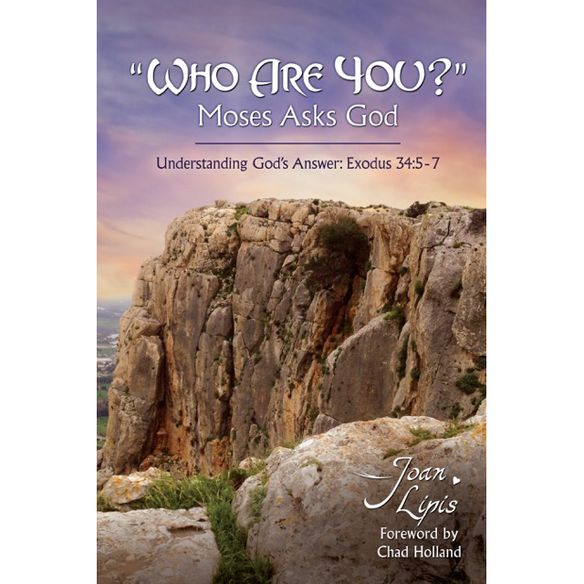 Who are you? Moses asks God