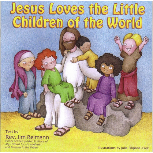 Jesus Loves the Little Children of the World; Text by Rev Jim Reimann