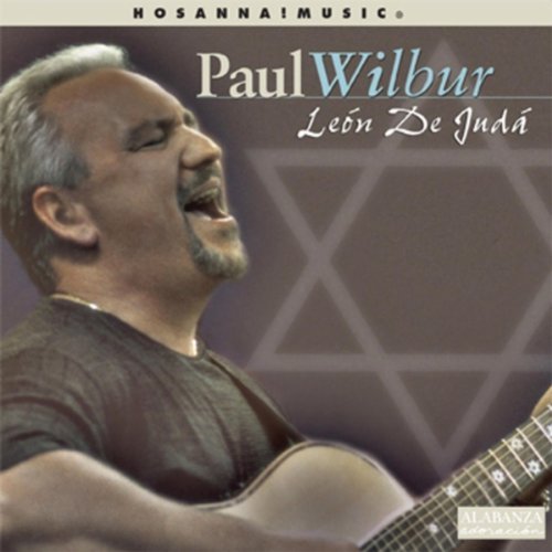 Paul Wilbur:  Leon De Juda (Spanish)