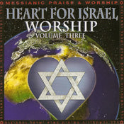 Heart For Israel Worship Volume 3