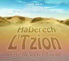Lenny & Varda:  HaDerech L'Tzion The Way to Tzion