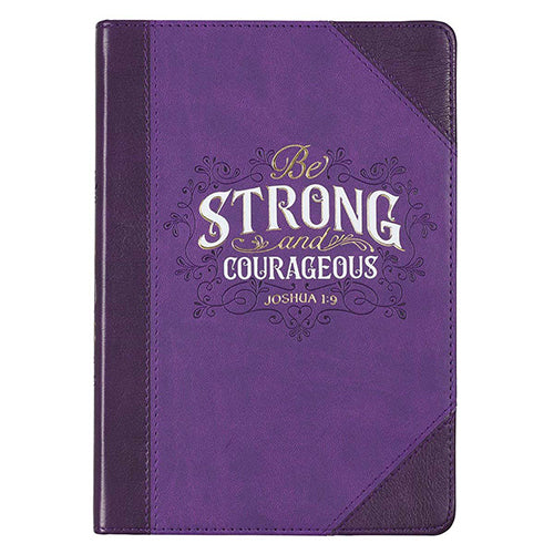Be Strong & Courageous Journal