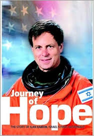 Journey of Hope - The Story of Ilan Ramon, Israel's First Astronaut