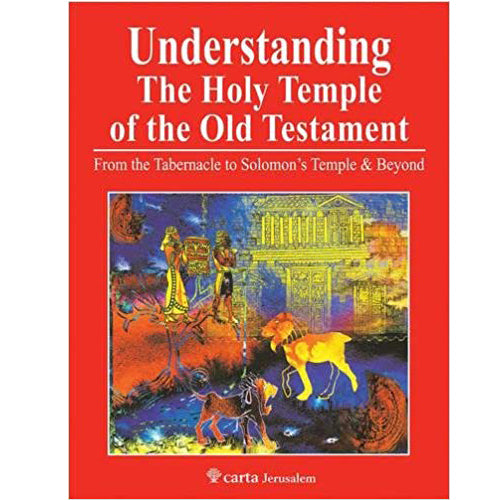 Understanding the Holy Temple of the Old Testament by Carta