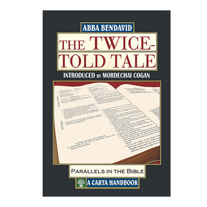 The Twice Told Tale: Parallels in the Bible from Carta