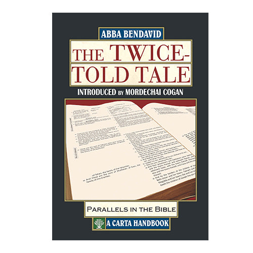 The Twice-Told Tale: Parallels in the Bible - Imperfect