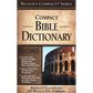 Nelson's Compact Bible Dictionary