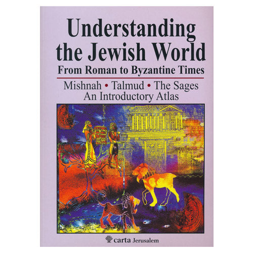 Understanding The Jewish World by Carta