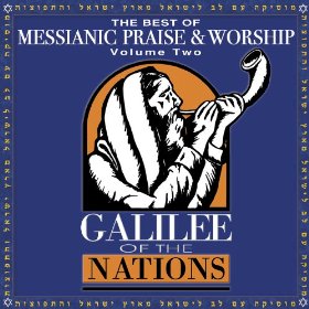 The Best of Messianic Praise & Worship Volume 2