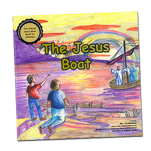 The Jesus Boat; Text by Rev Jim Reimann