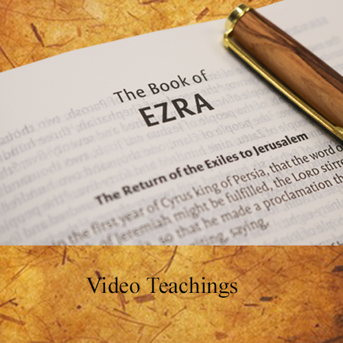 Ezra (Video) Teachings by Tom Bradford