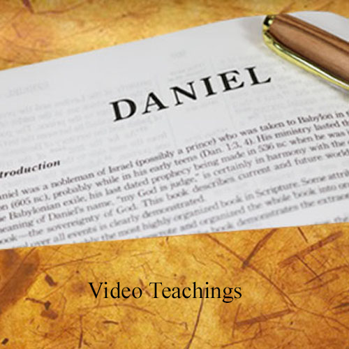 Daniel (Video) Teachings by Tom Bradford